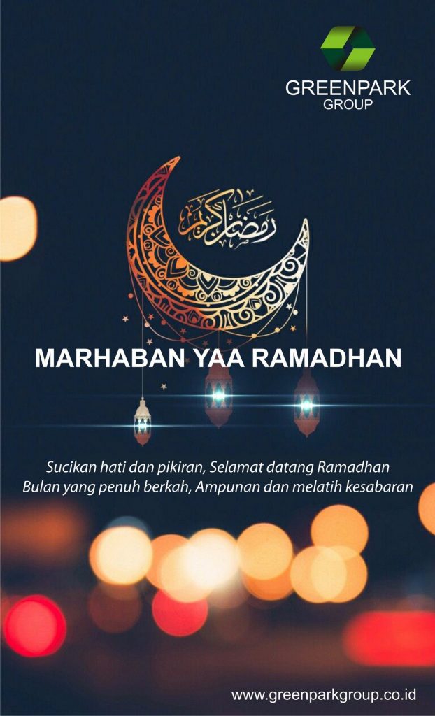 Marhaban Ya Ramadhan – 1 Ramadhan 1440H/2019